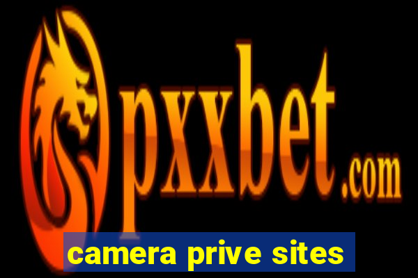 camera prive sites